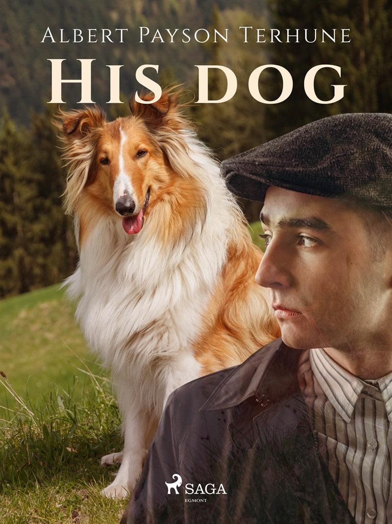 His Dog – E-bok