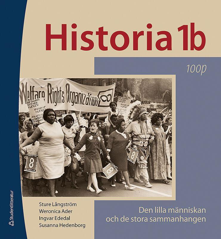 Historia 1b 100p - Digital elevlicens 12 mån 30 elever - Den lilla människan och de stora sammanhangen 100p - Digibok