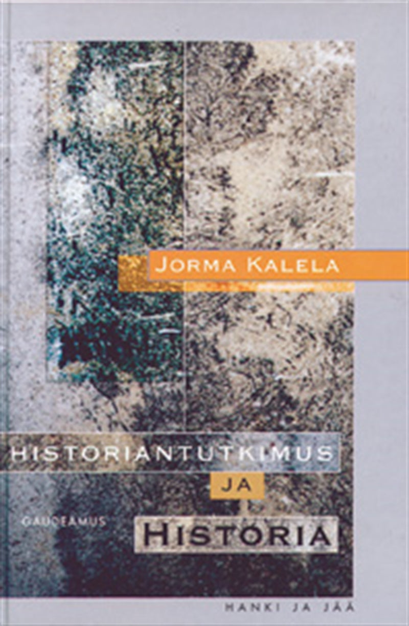 Historiantutkimus ja historia – E-bok