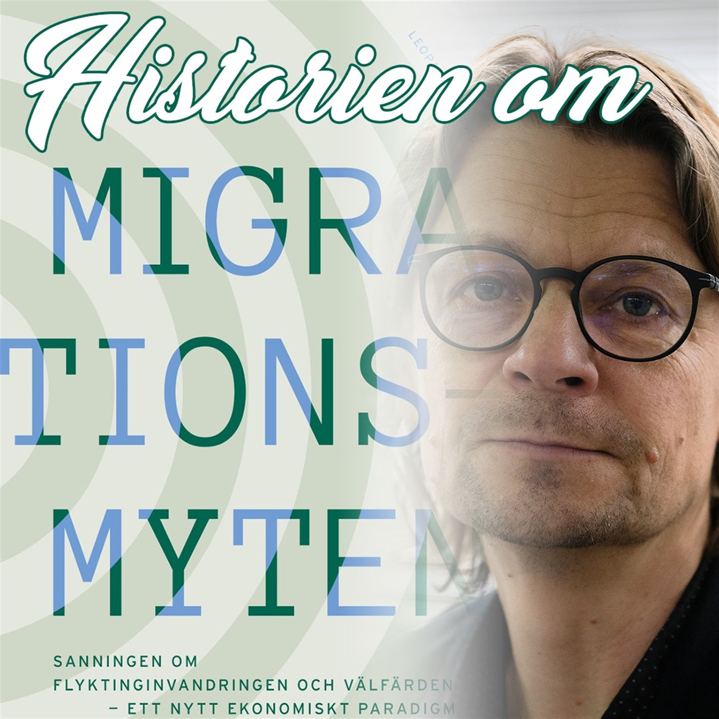 Historien om Migrationsmyten – Ljudbok