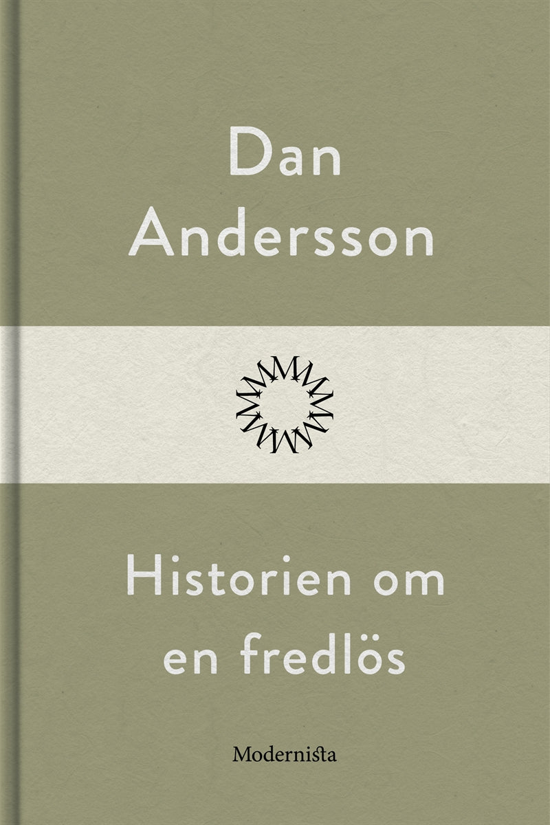Historien om en fredlös – E-bok