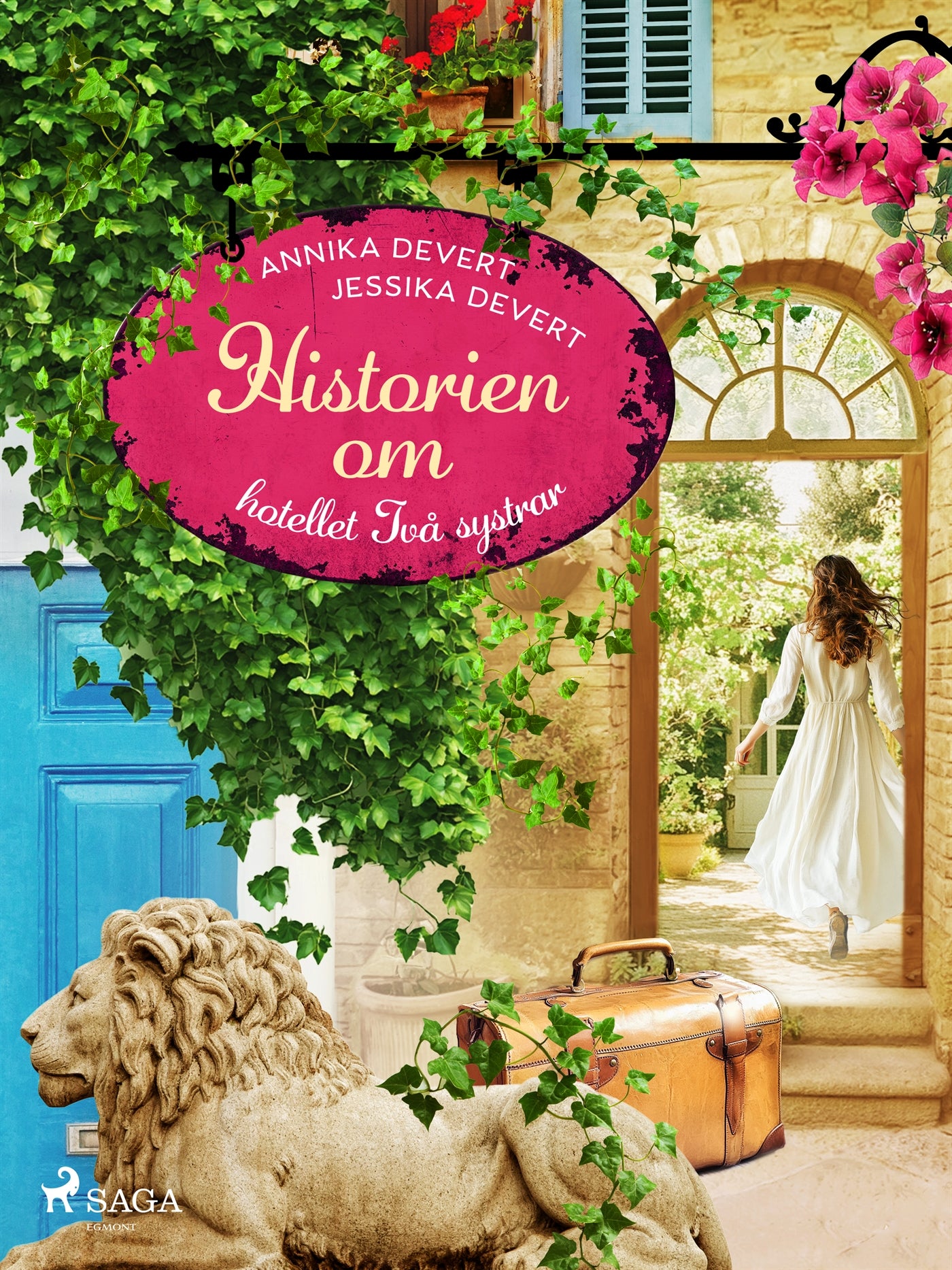Historien om hotellet Två systrar – E-bok
