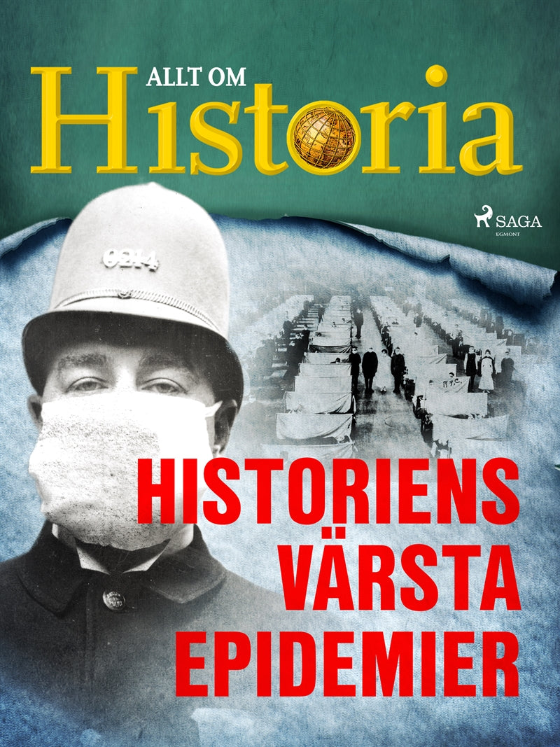 Historiens värsta epidemier – E-bok