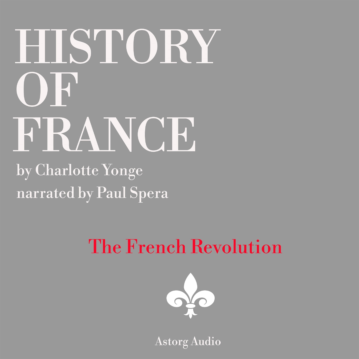 History of France - The French Revolution, 1789-1797 – Ljudbok