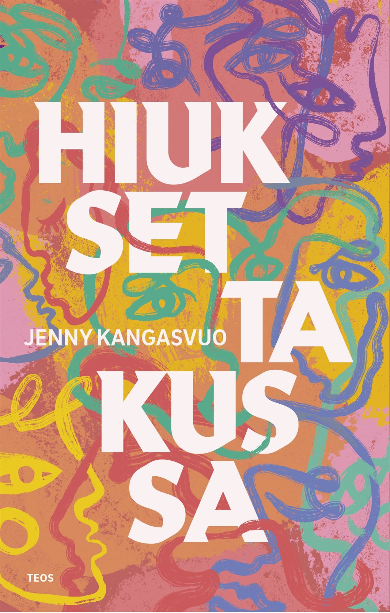 Hiukset takussa – E-bok