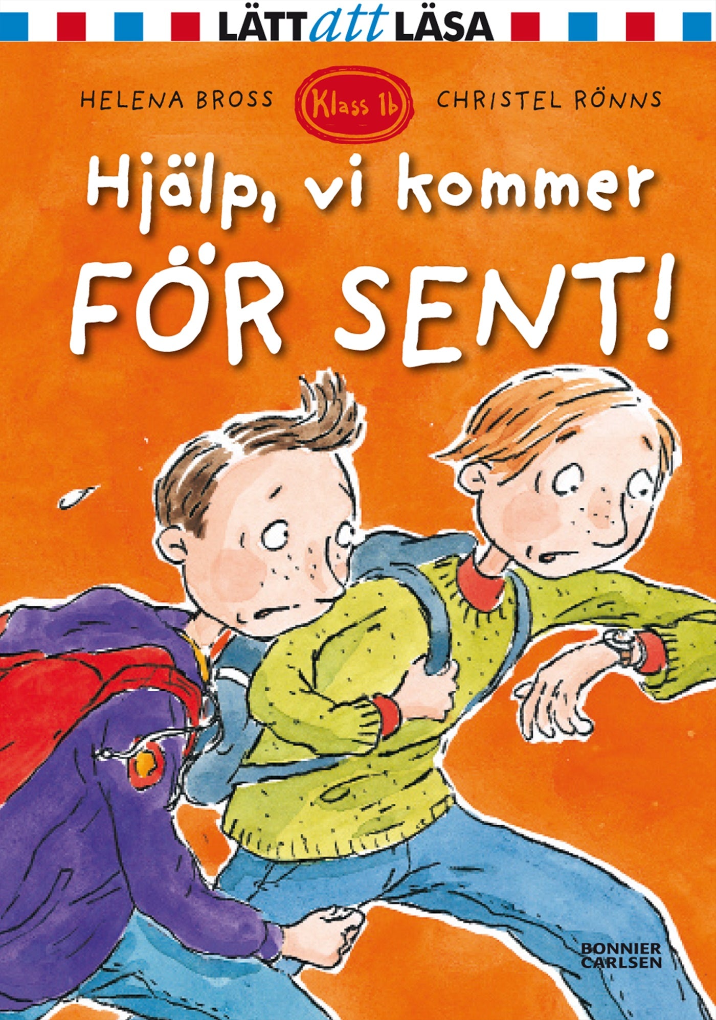 Hjälp, vi kommer för sent! – E-bok