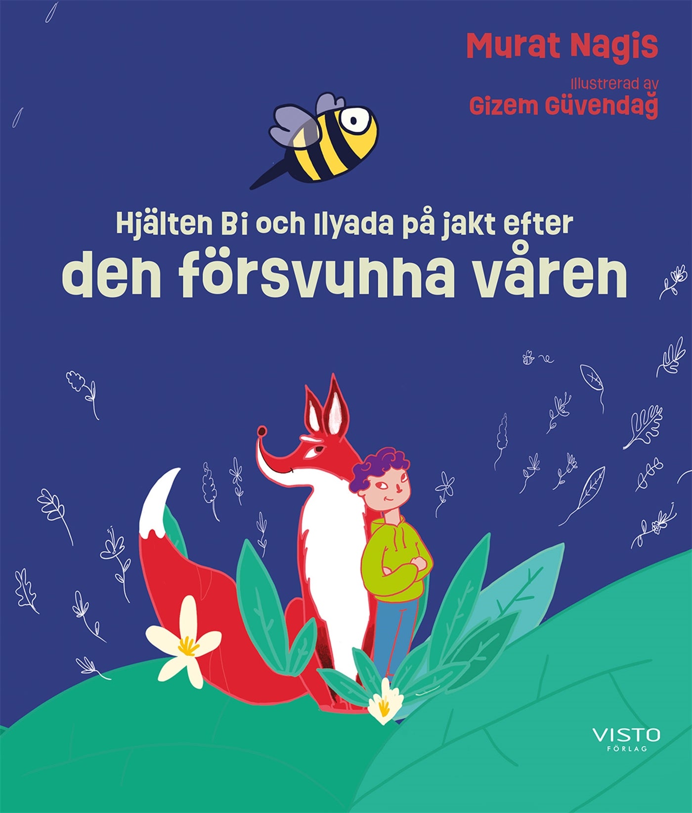 Hjälten Bi och Ilyada på jakt efter den försvunna våren – E-bok