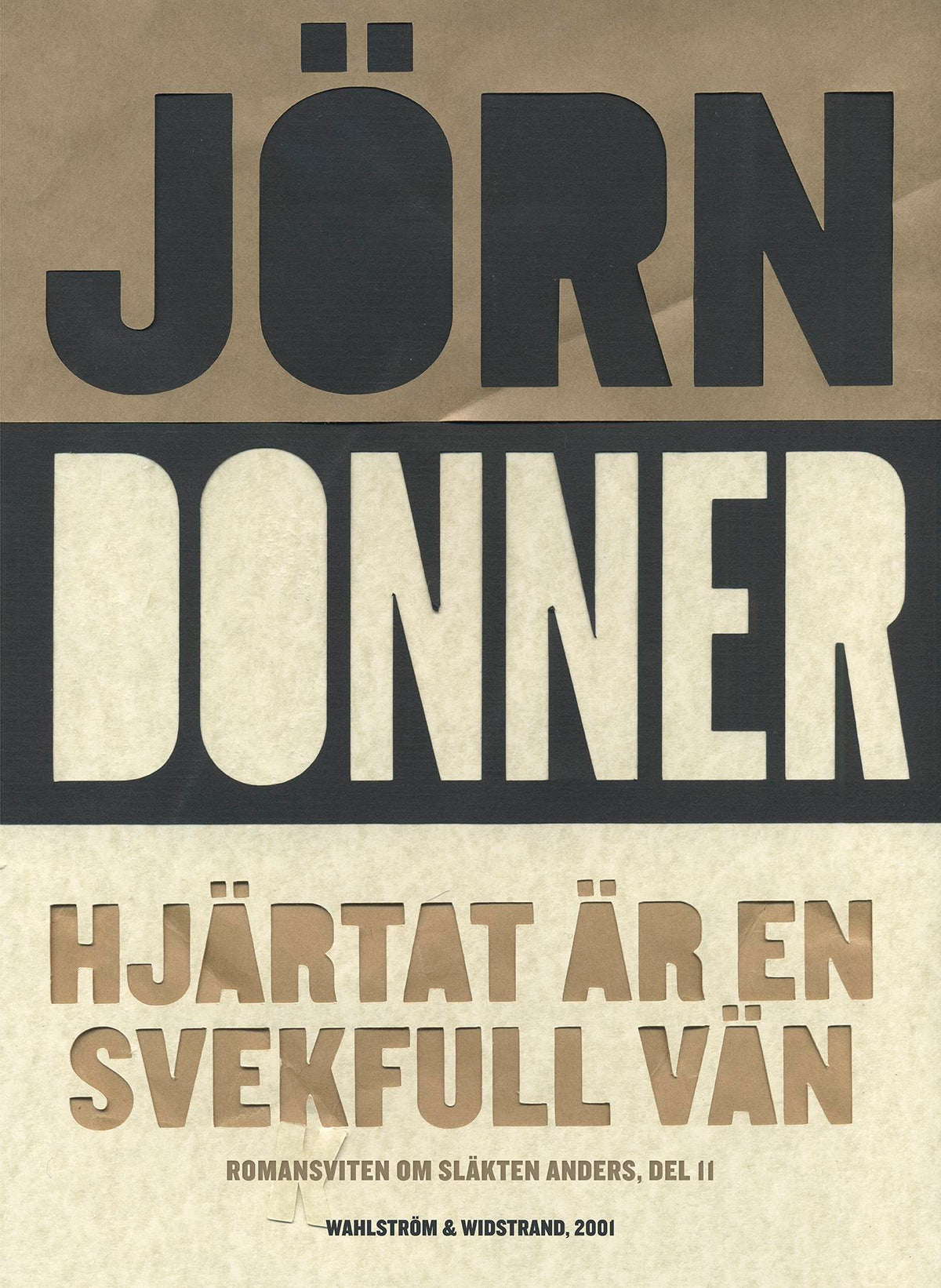 Hjärtat är en svekfull vän – E-bok
