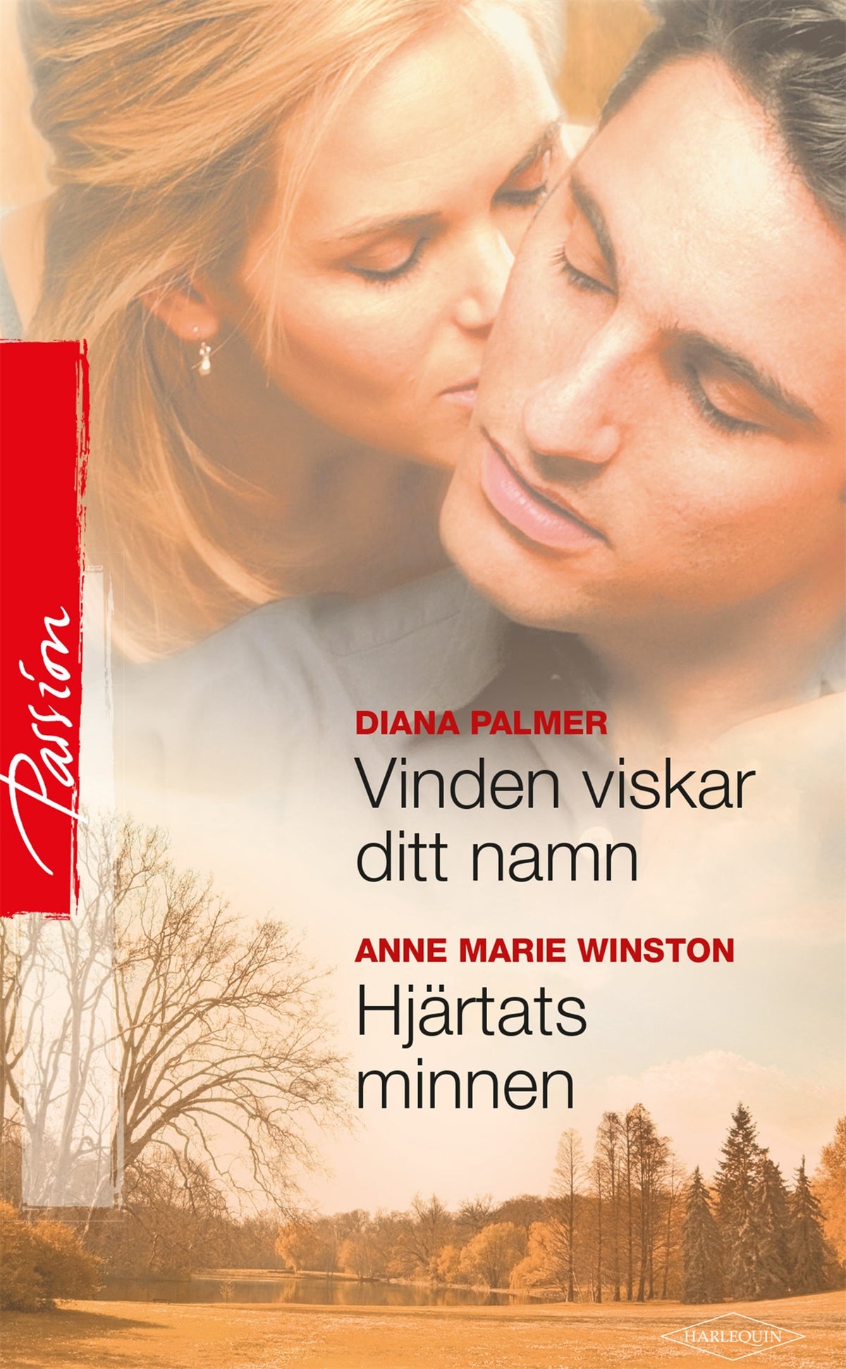 Hjärtats minnen / Vinden viskar ditt namn – E-bok