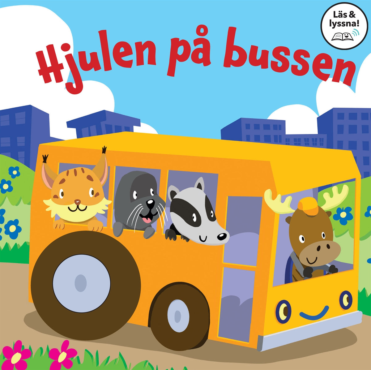 Hjulen på bussen (Läs & lyssna) – E-bok