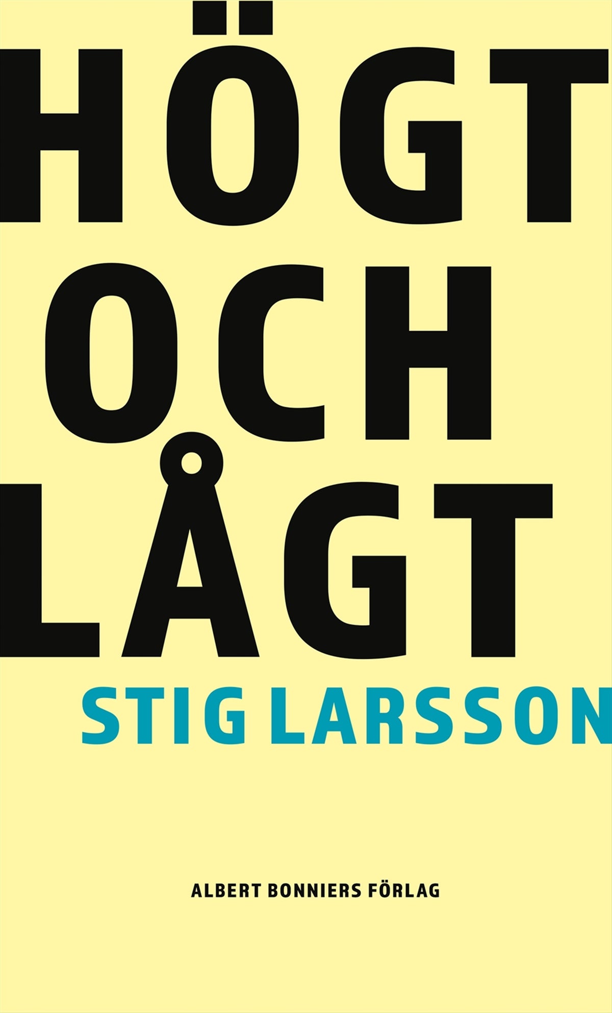 Högt och lågt – E-bok