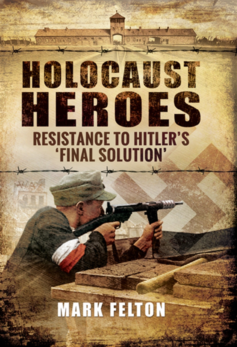 Holocaust Heroes – E-bok