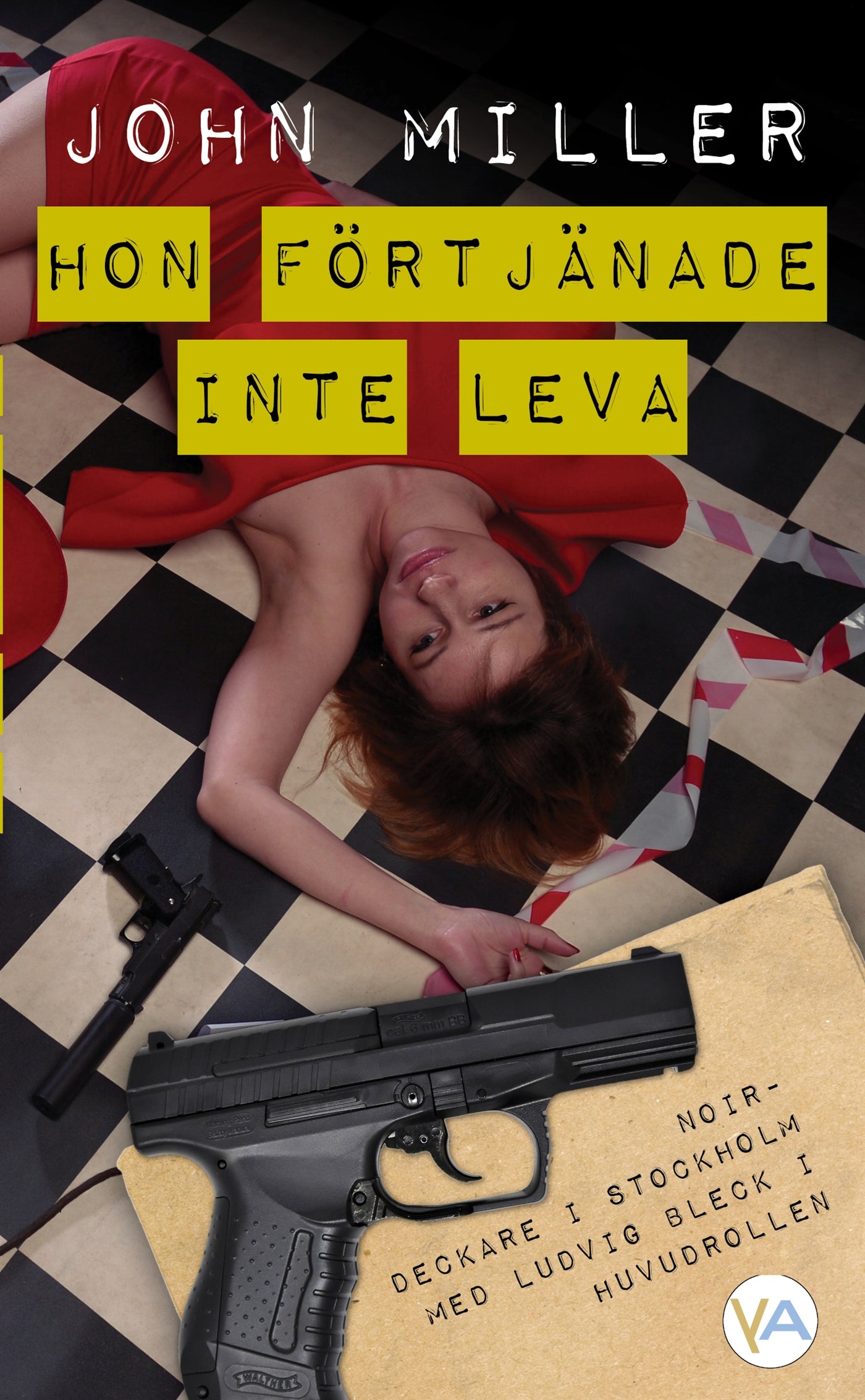 Hon förtjänade inte leva – E-bok