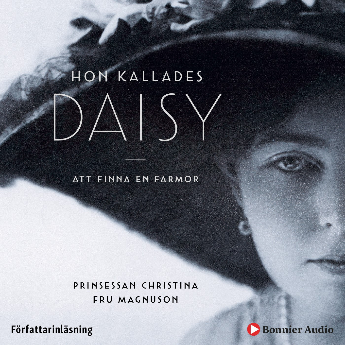 Hon kallades Daisy : att finna en farmor – Ljudbok