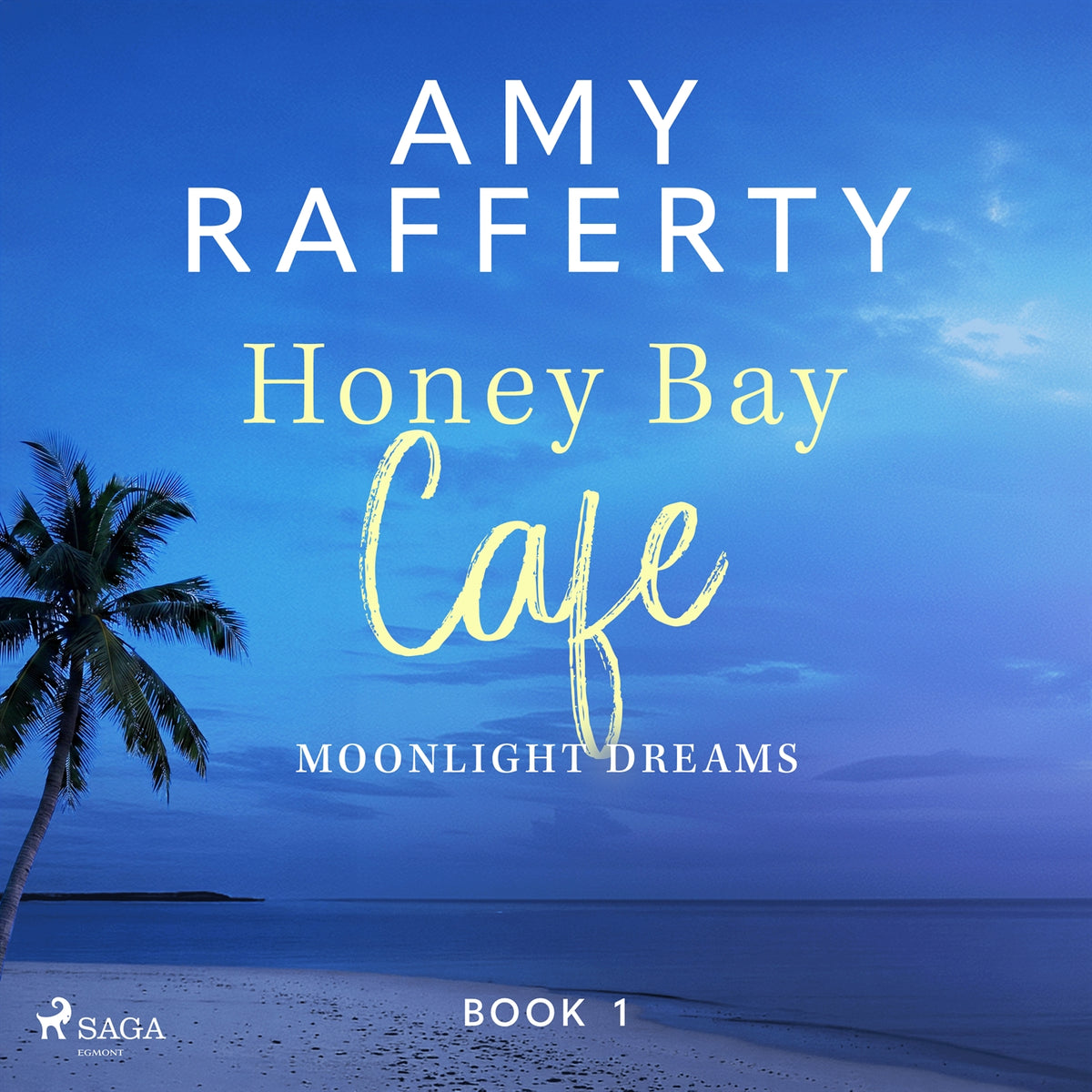 Honey Bay Cafe: Moonlight Dreams – Ljudbok