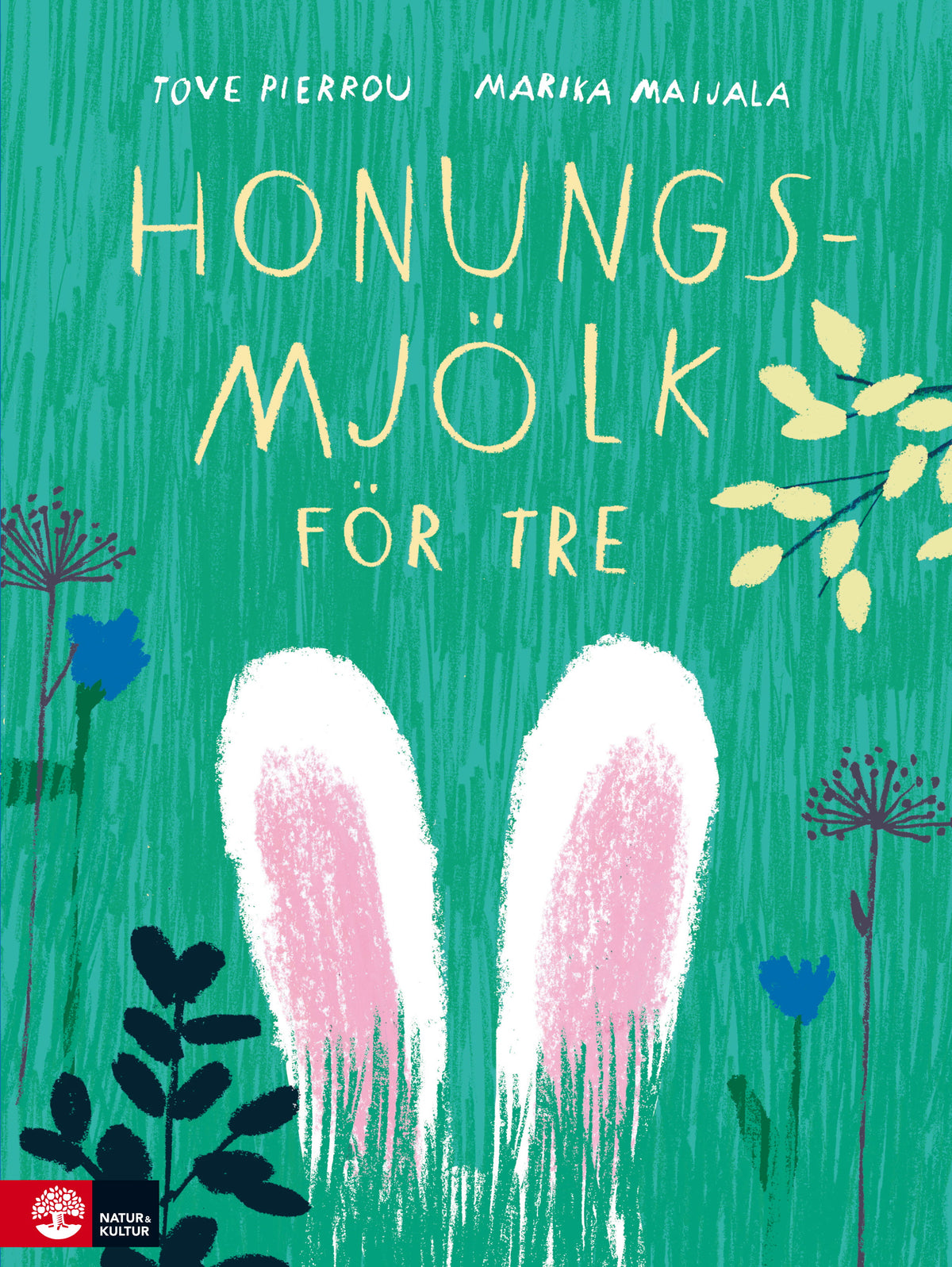 Honungsmjölk för tre – E-bok