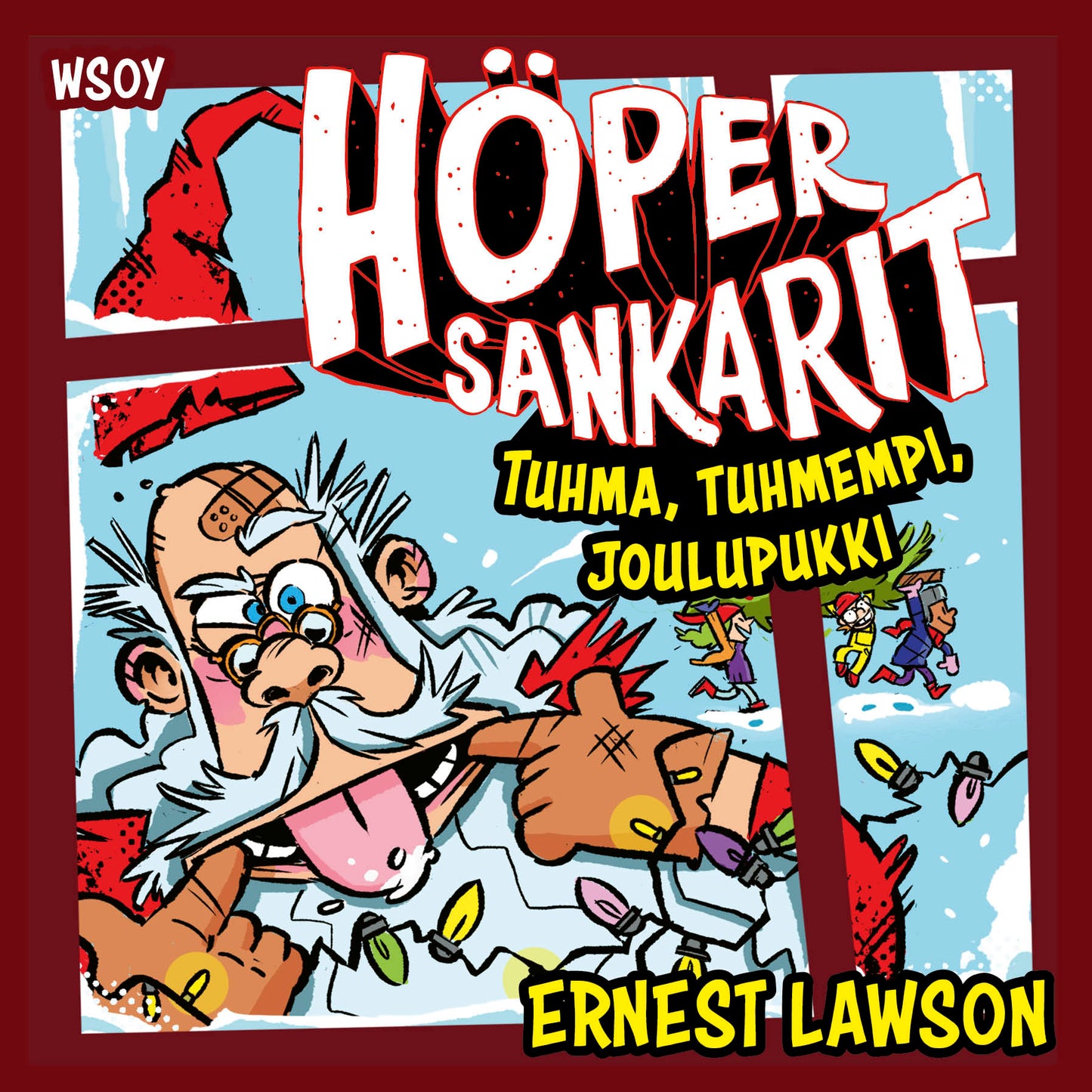 Höpersankarit: Tuhma, tuhmempi, joulupukki – Ljudbok