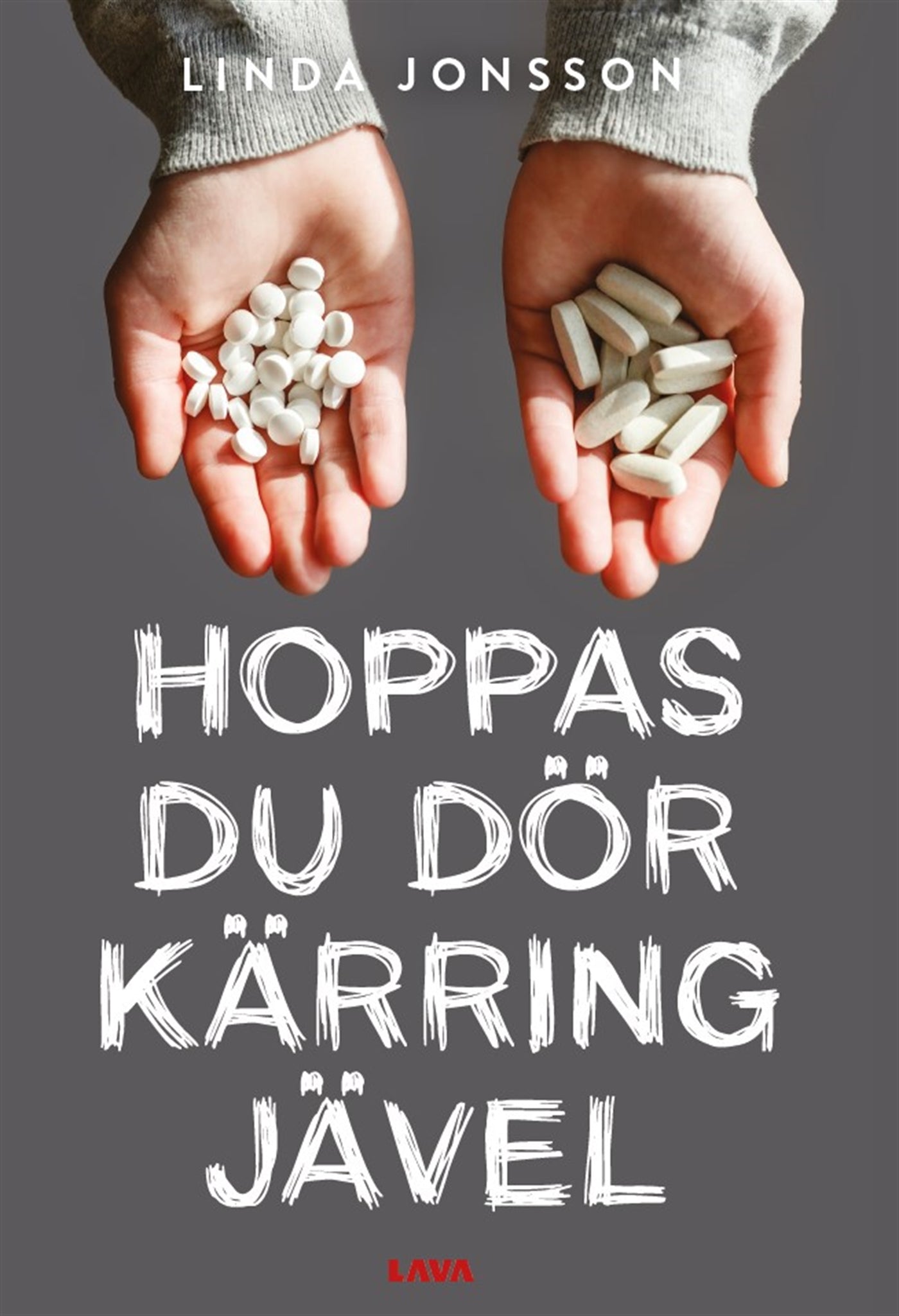 Hoppas du dör kärringjävel! – E-bok