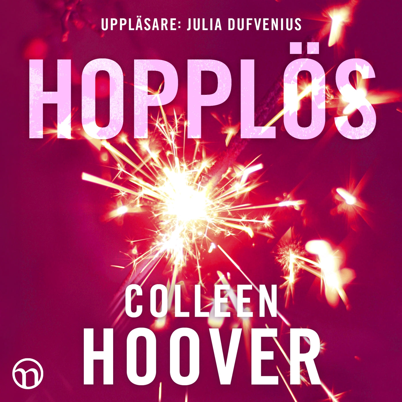 Hopplös – Ljudbok