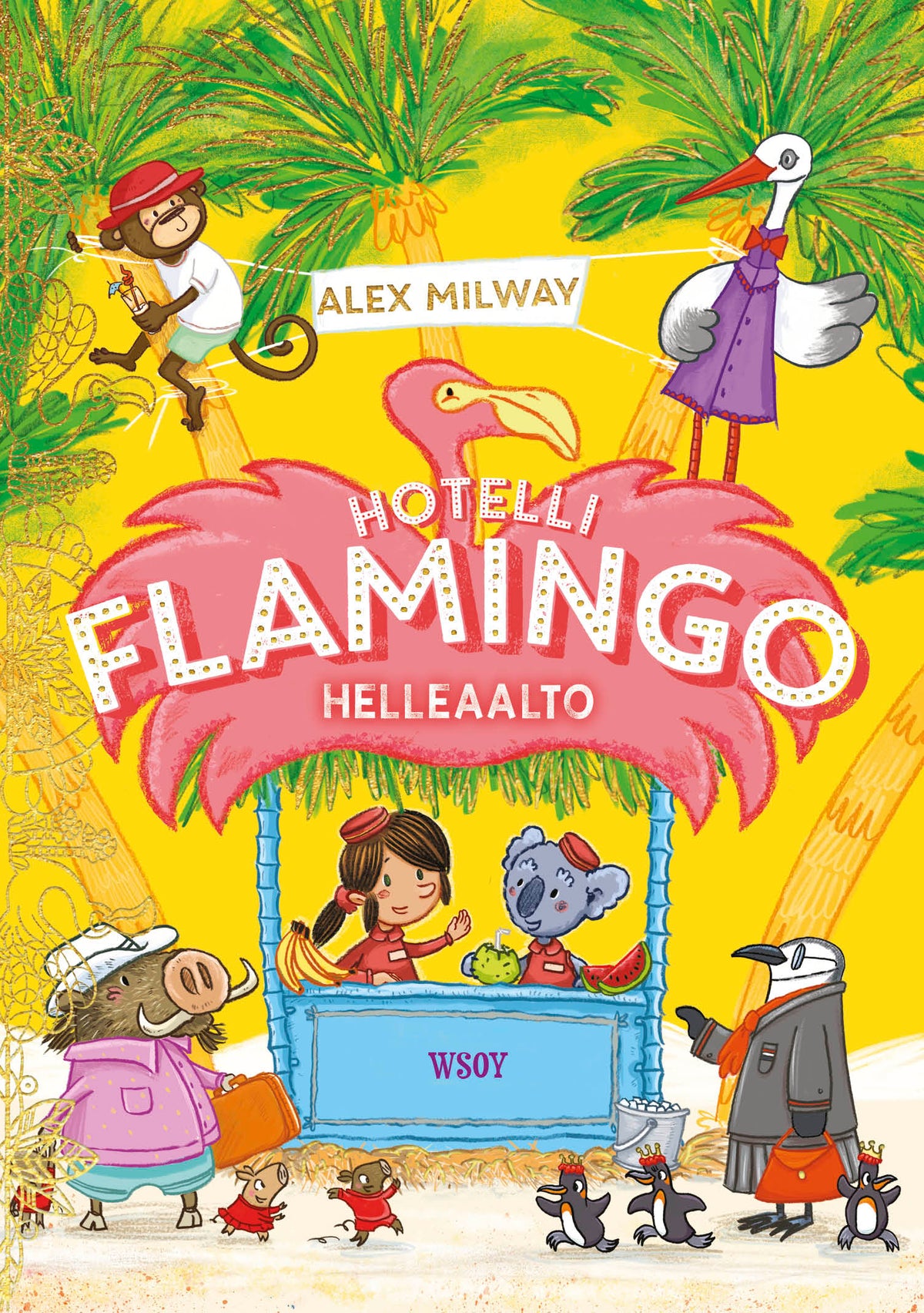 Hotelli Flamingo: Helleaalto – E-bok