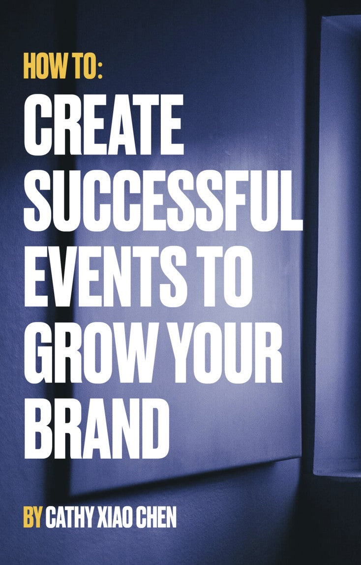 How To Create Successful Events To Grow Your Brand – E-bok