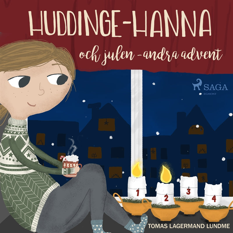 Huddinge-Hanna och julen - andra advent – Ljudbok