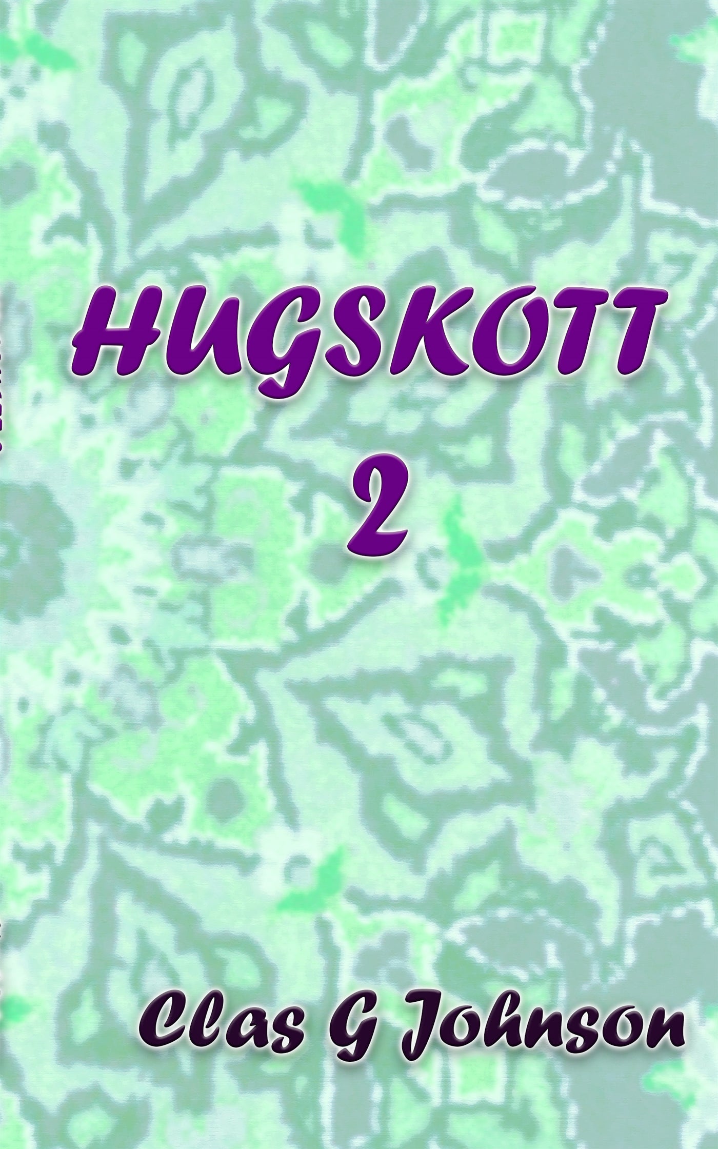 Hugskott 2 – E-bok