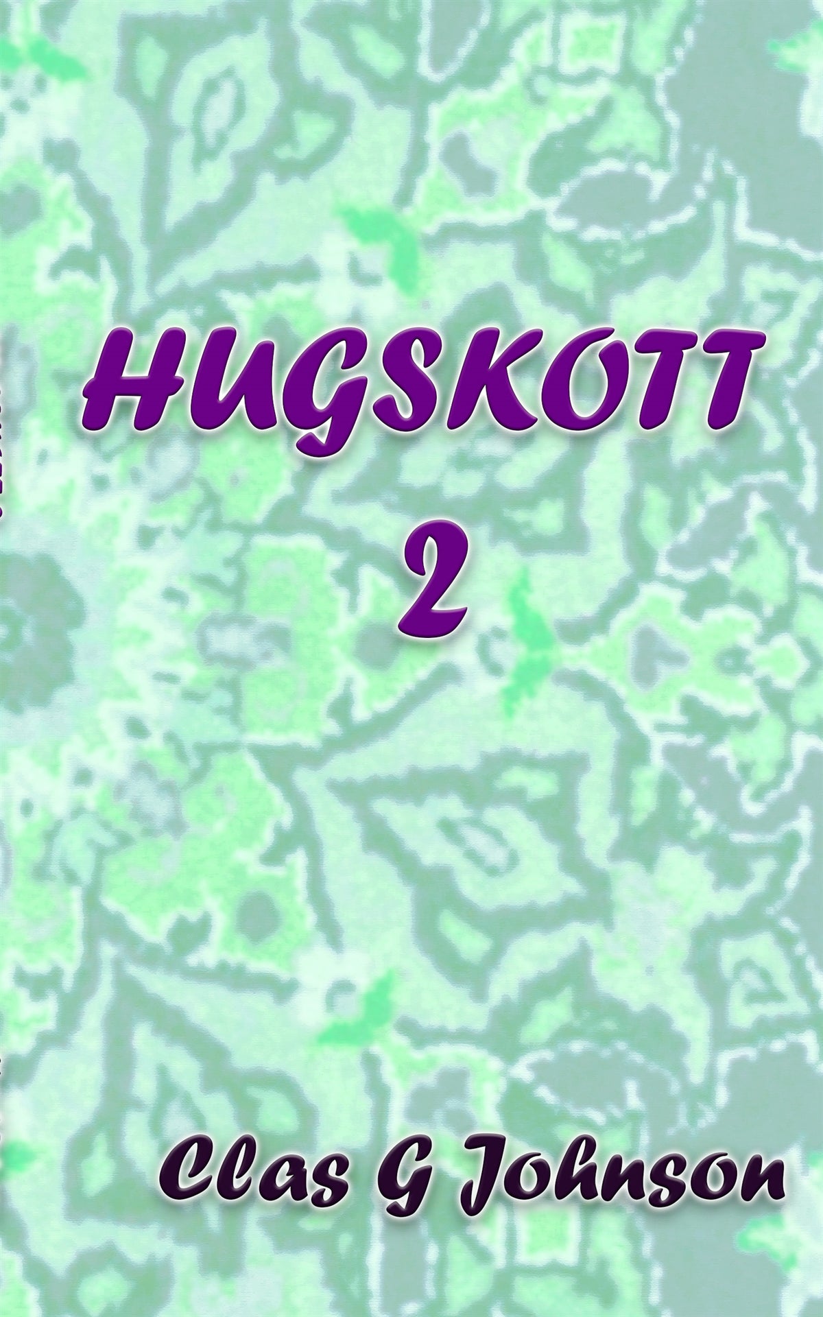 Hugskott 2 – E-bok