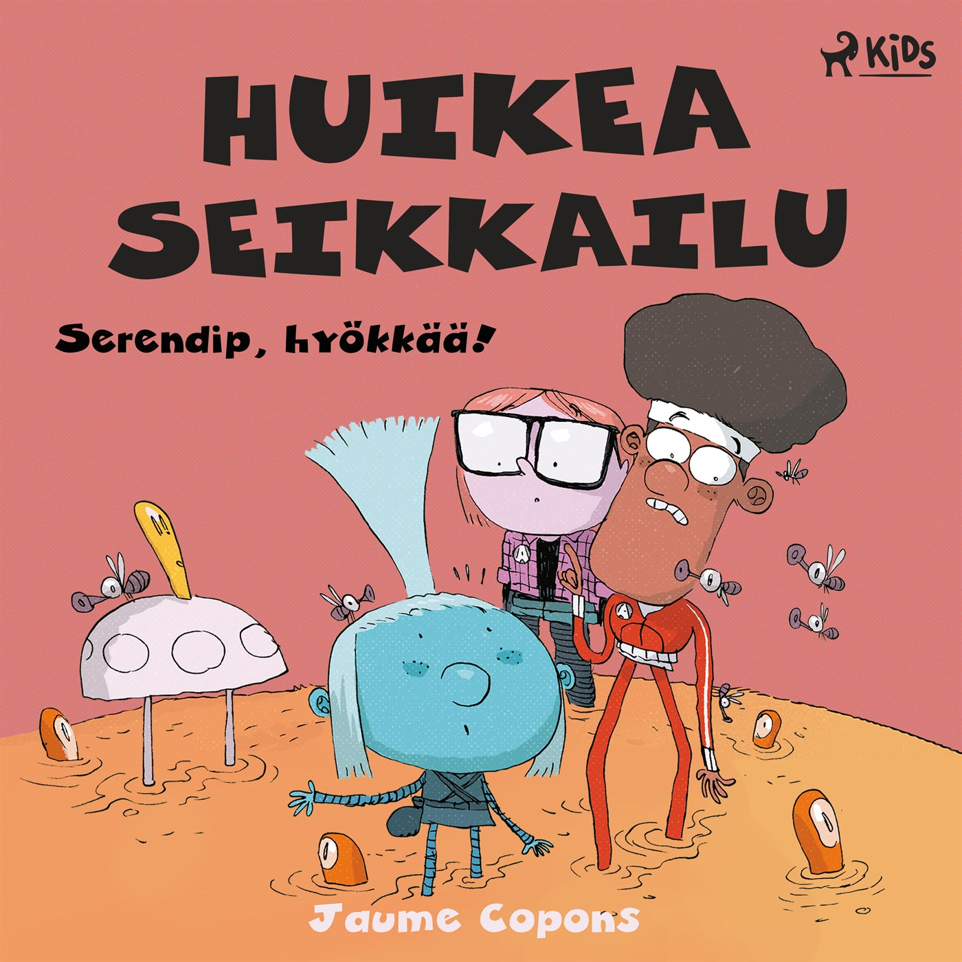Huikea seikkailu 3: Serendip, hyökkää! – Ljudbok