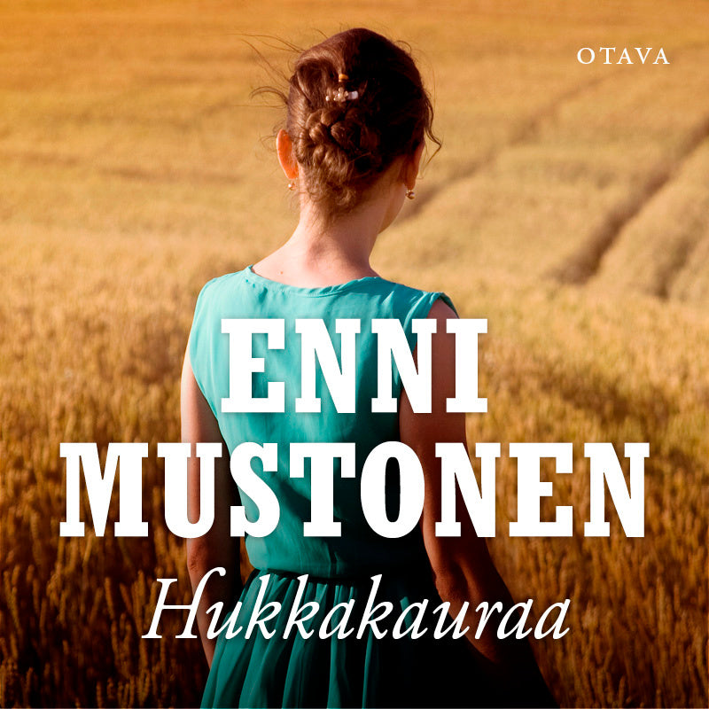 Hukkakauraa – Ljudbok