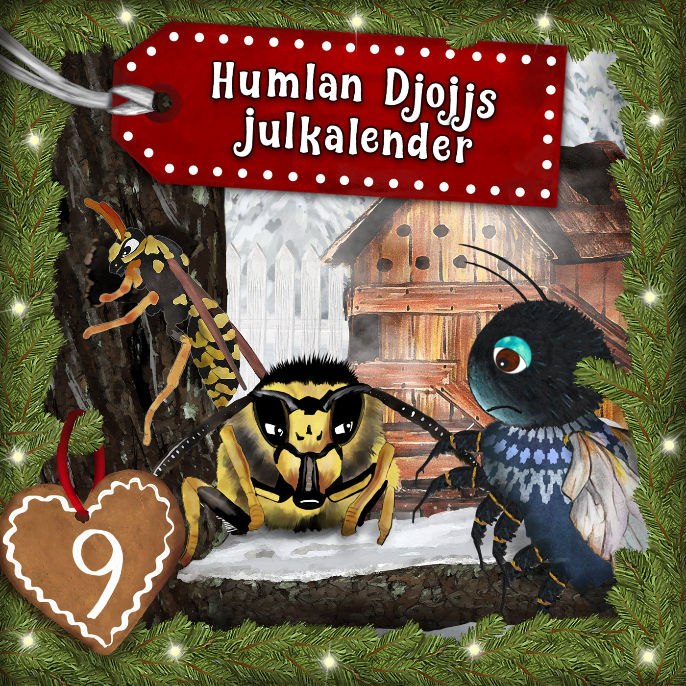 Humlan Djojjs Julkalender (Avsnitt 9) – Ljudbok
