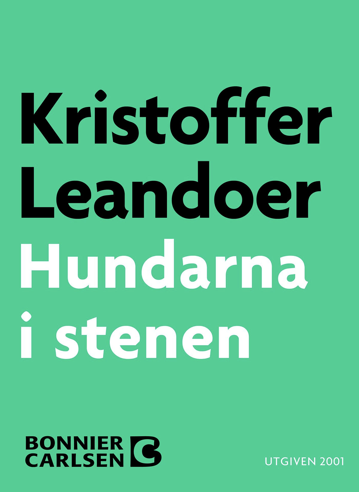 Hundarna i stenen – E-bok