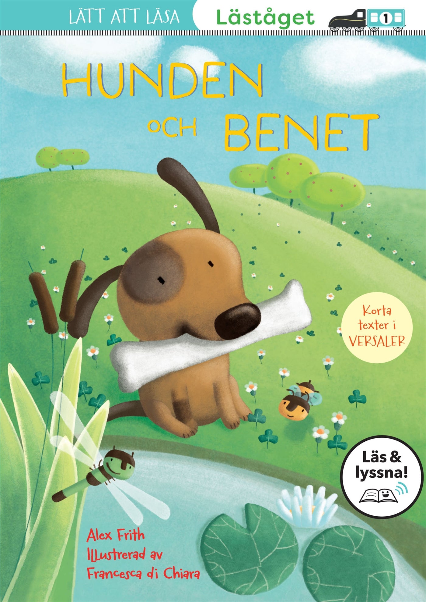 Hunden och benet (Läs & lyssna) – E-bok