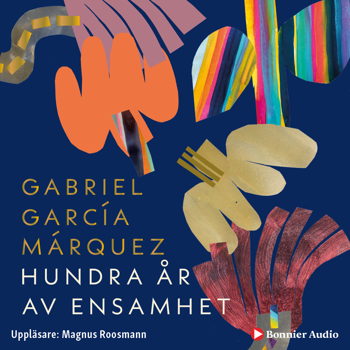 Hundra år av ensamhet – Ljudbok