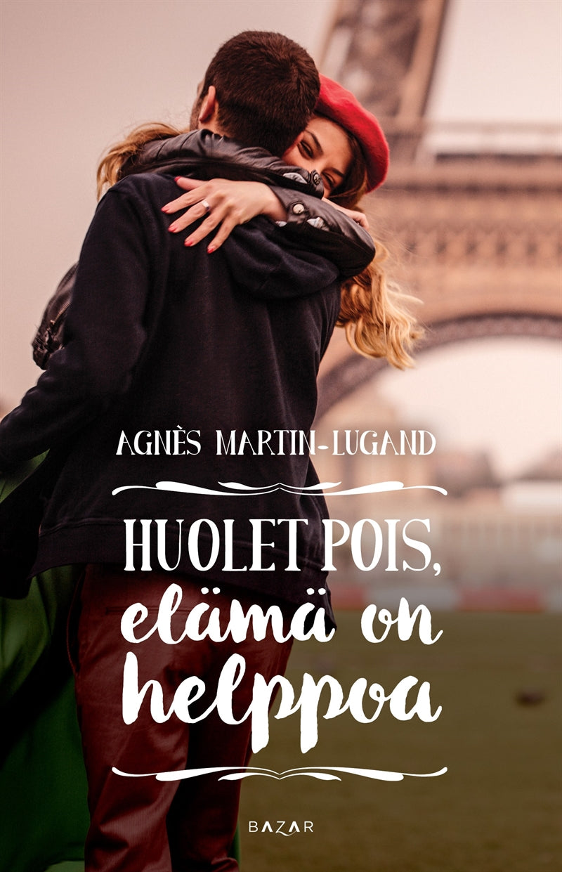 Huolet pois, elämä on helppoa – E-bok