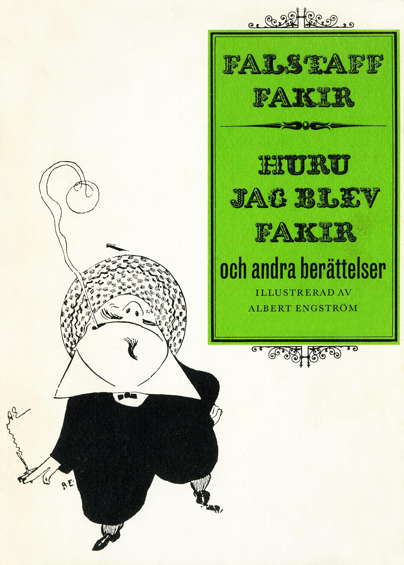 Hur jag blev fakir och andra berättelser – E-bok