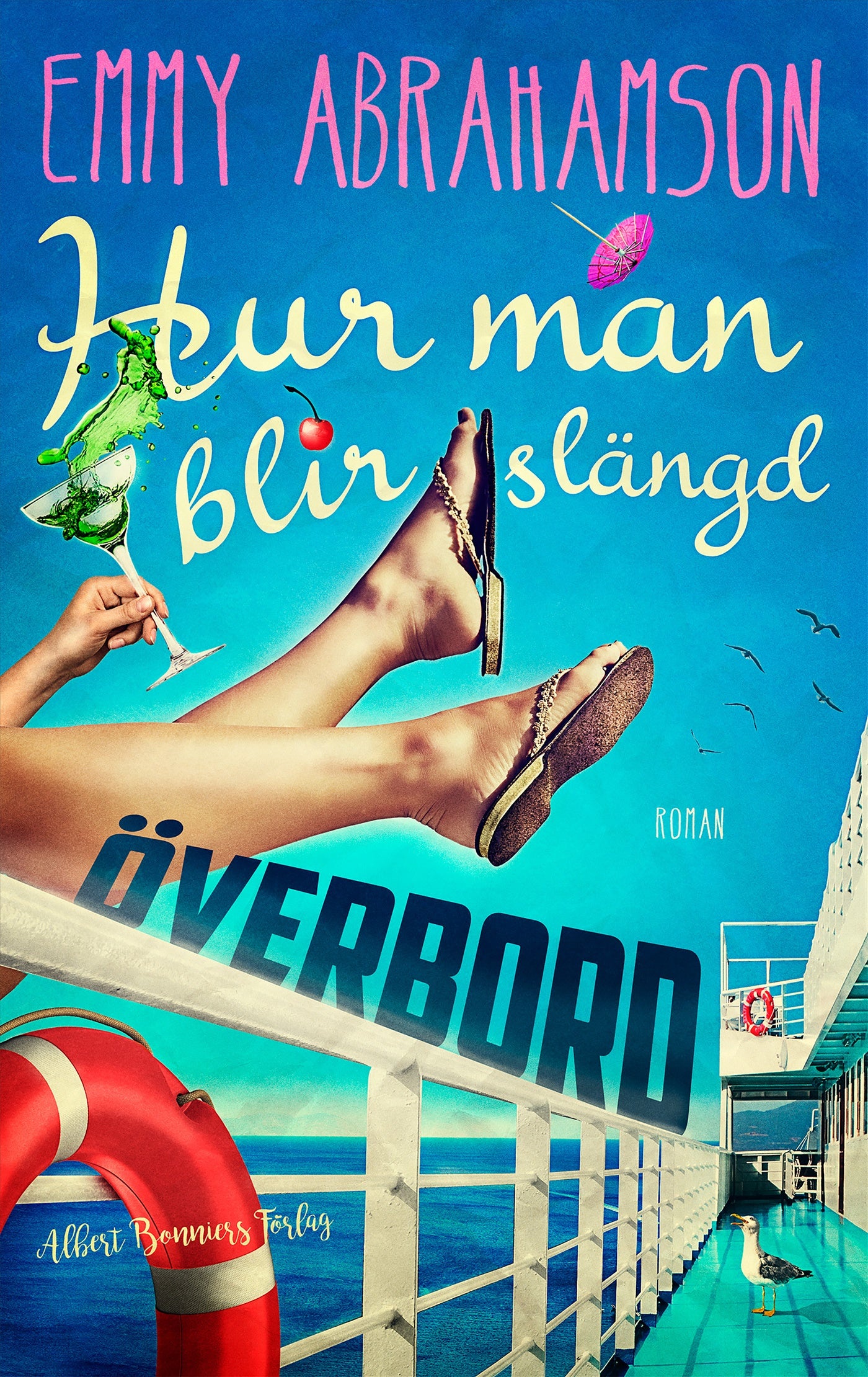 Hur man blir slängd överbord – E-bok