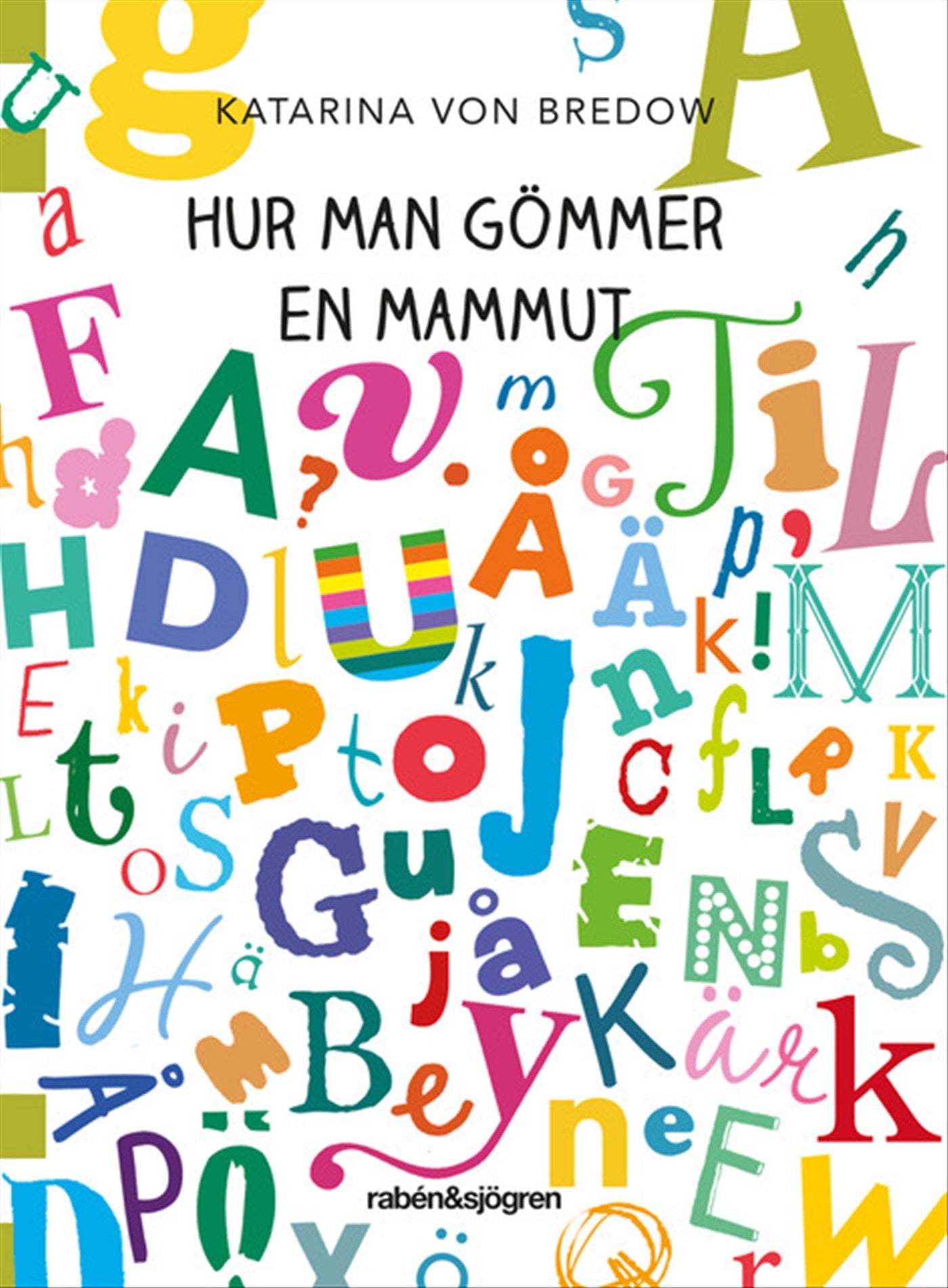 Hur man gömmer en mammut – E-bok