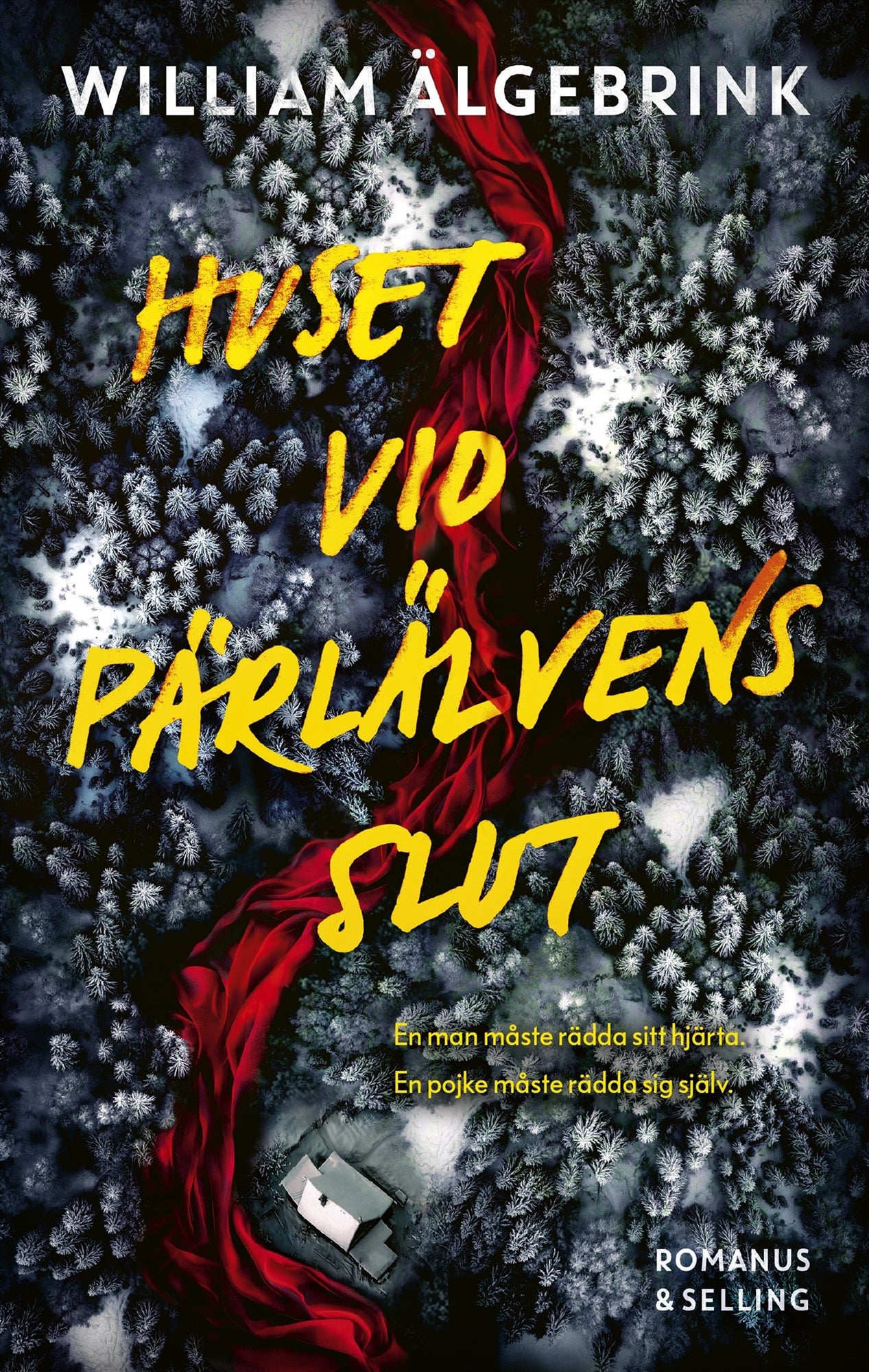 Huset vid Pärlälvens slut – E-bok