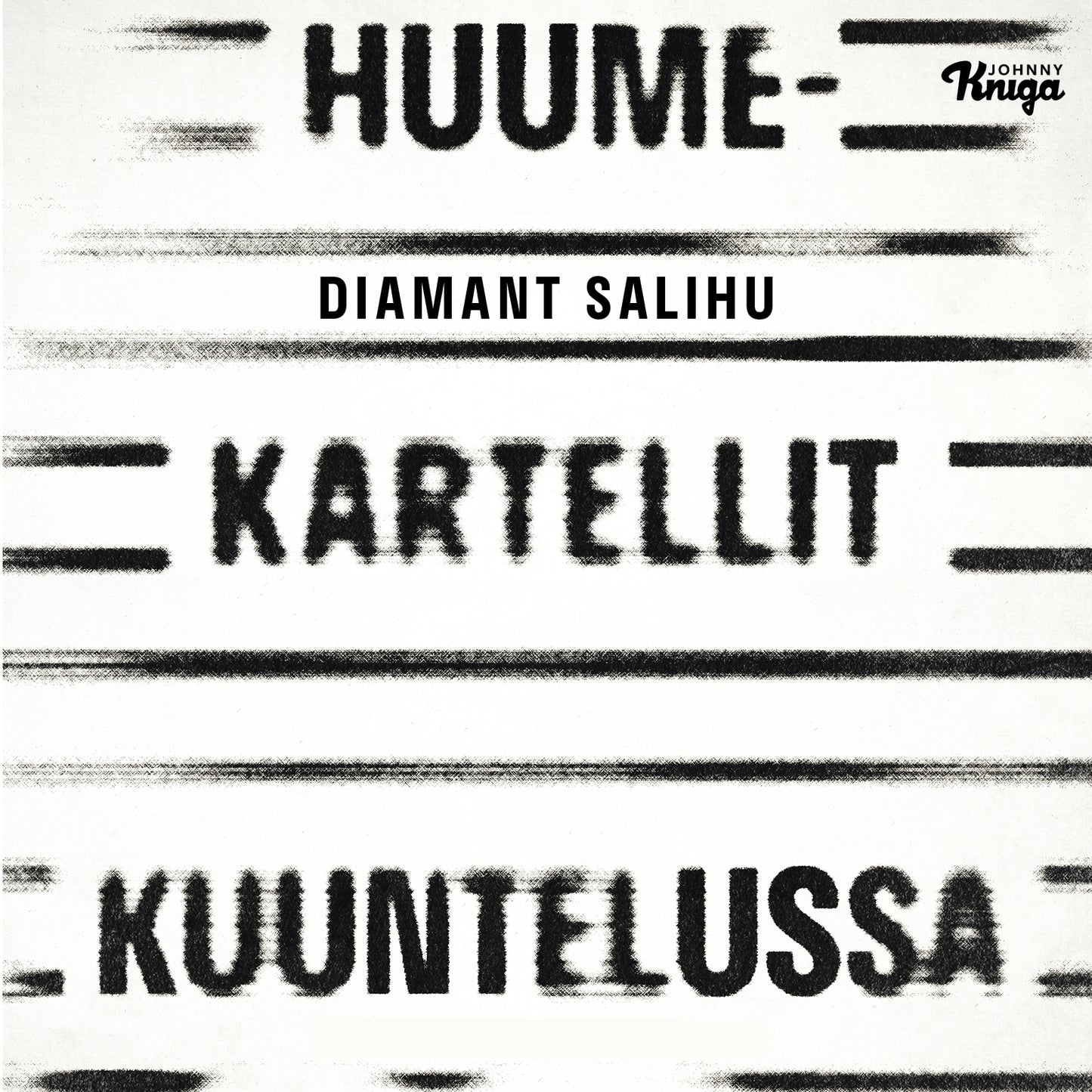 Huumekartellit kuuntelussa – Ljudbok