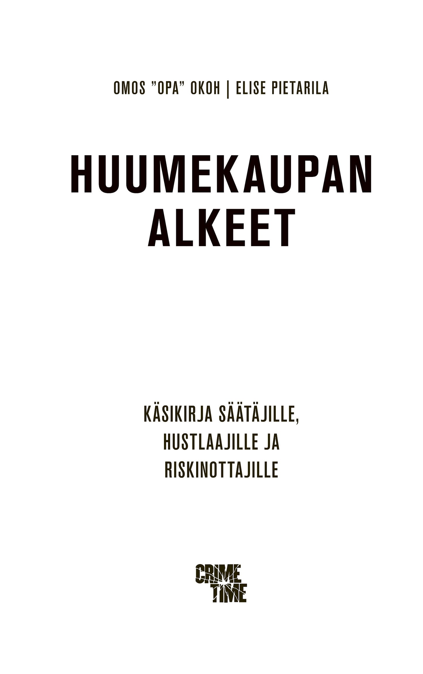 Huumekaupan alkeet – E-bok
