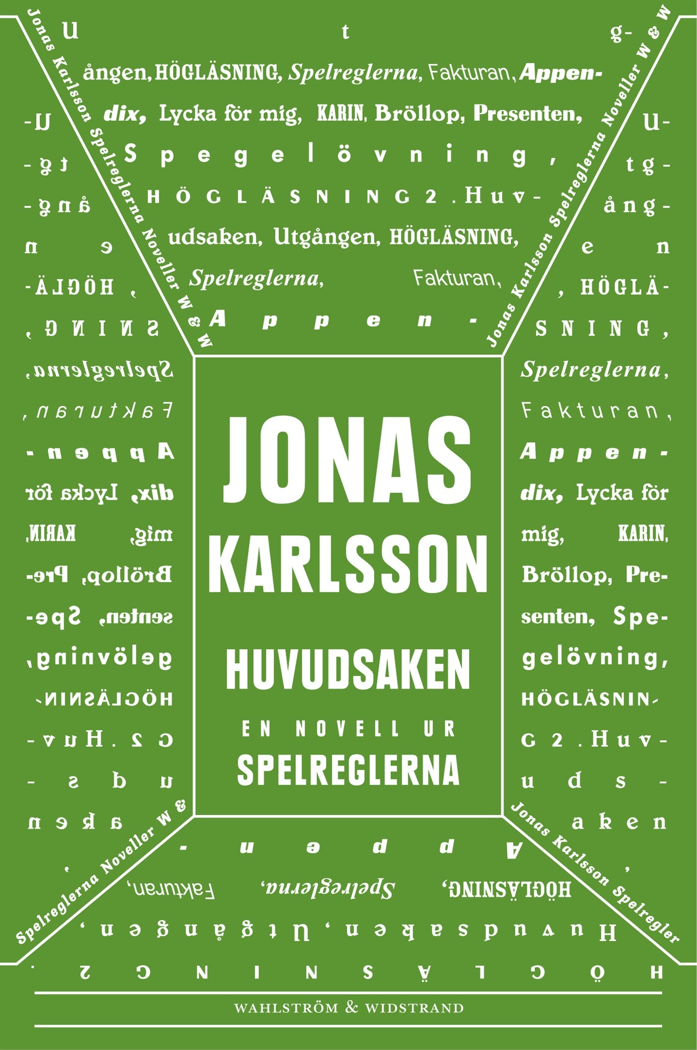 Huvudsaken: En novell ur Spelreglerna – E-bok