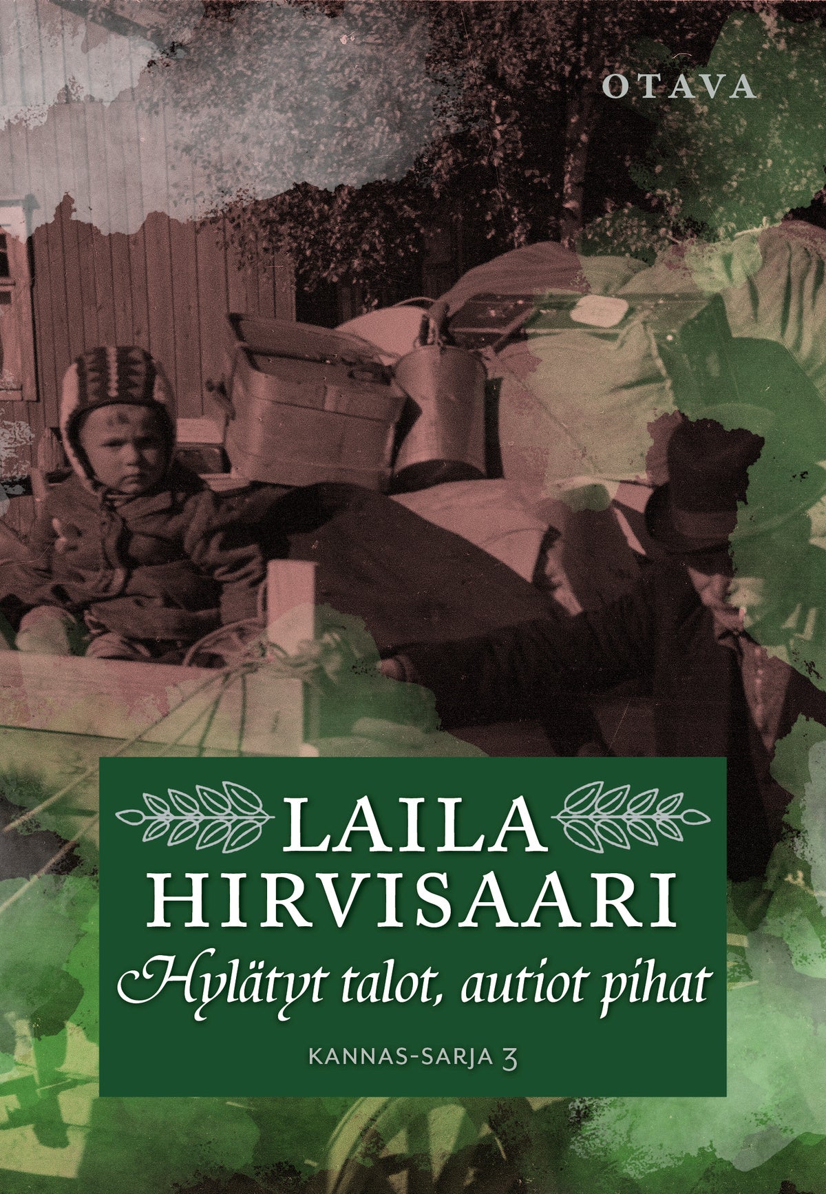 Hylätyt talot autiot pihat – E-bok