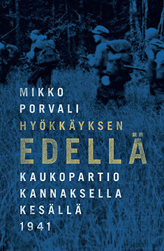 Hyökkäyksen edellä – E-bok