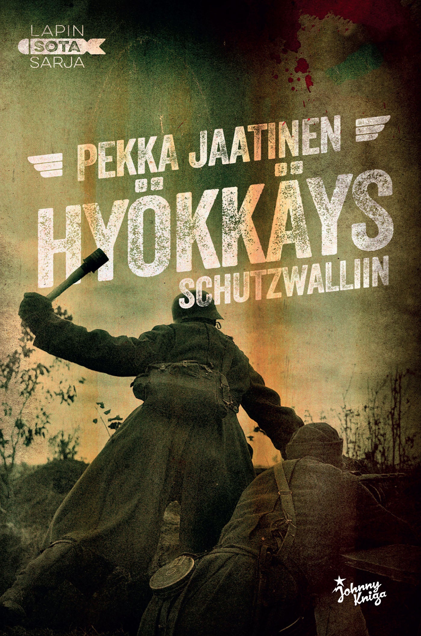 Hyökkäys Schutzwalliin – E-bok