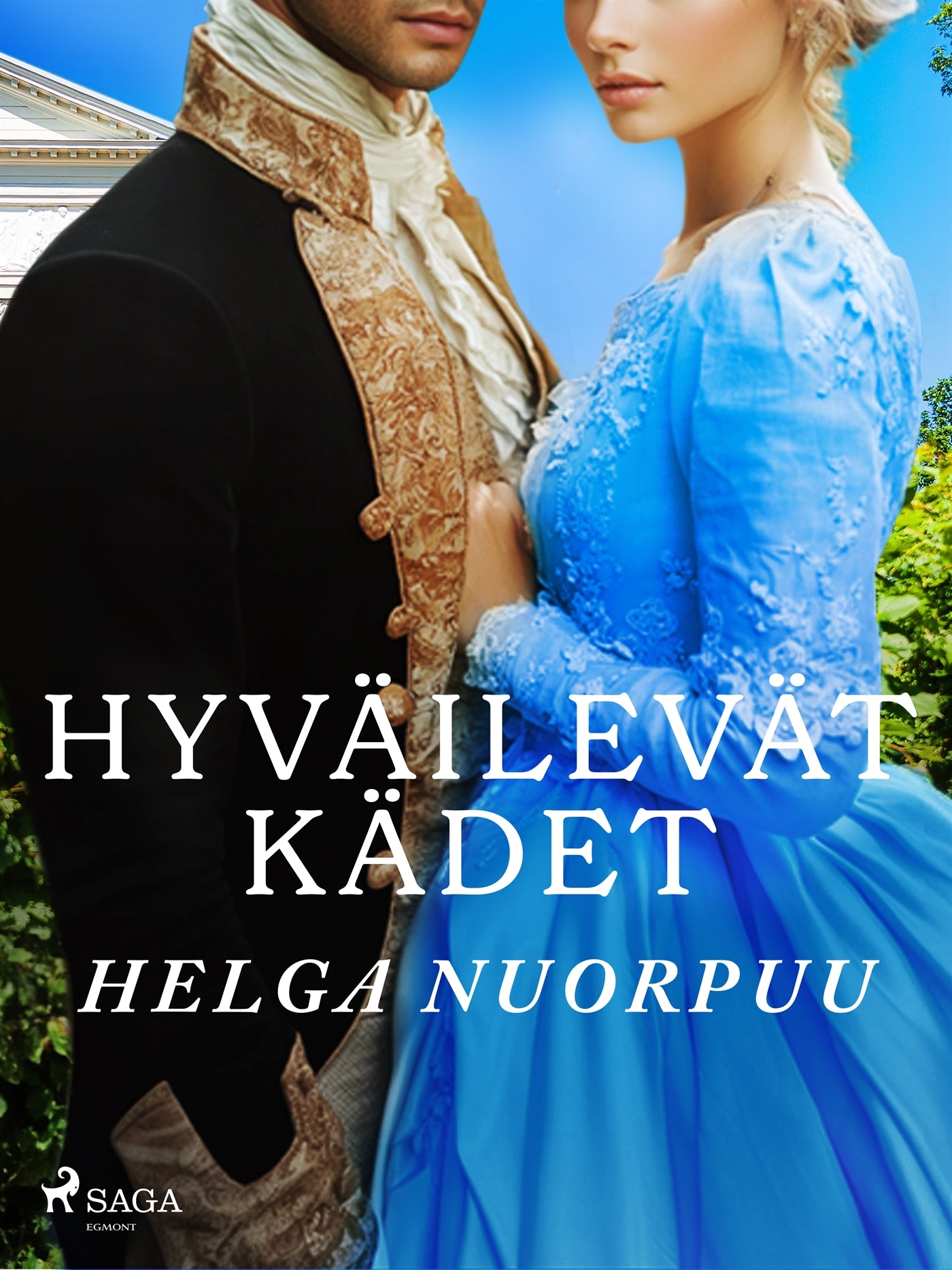 Hyväilevät kädet – E-bok