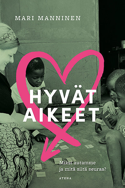 Hyvät aikeet – E-bok