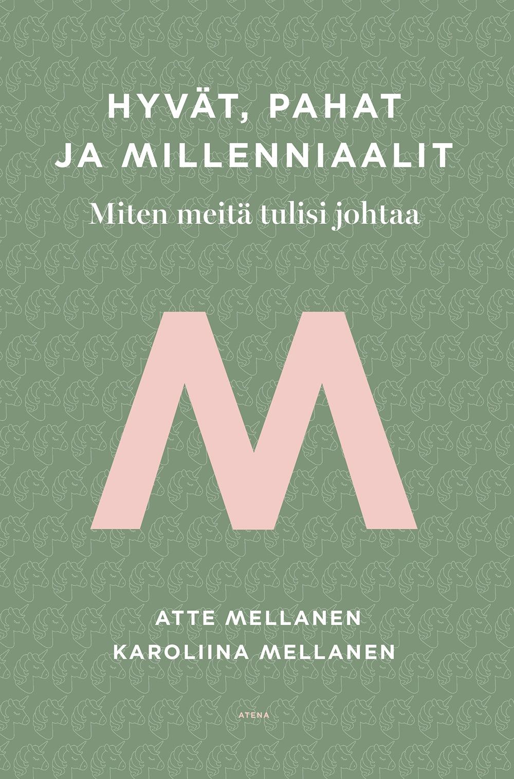 Hyvät, pahat ja millenniaalit – E-bok