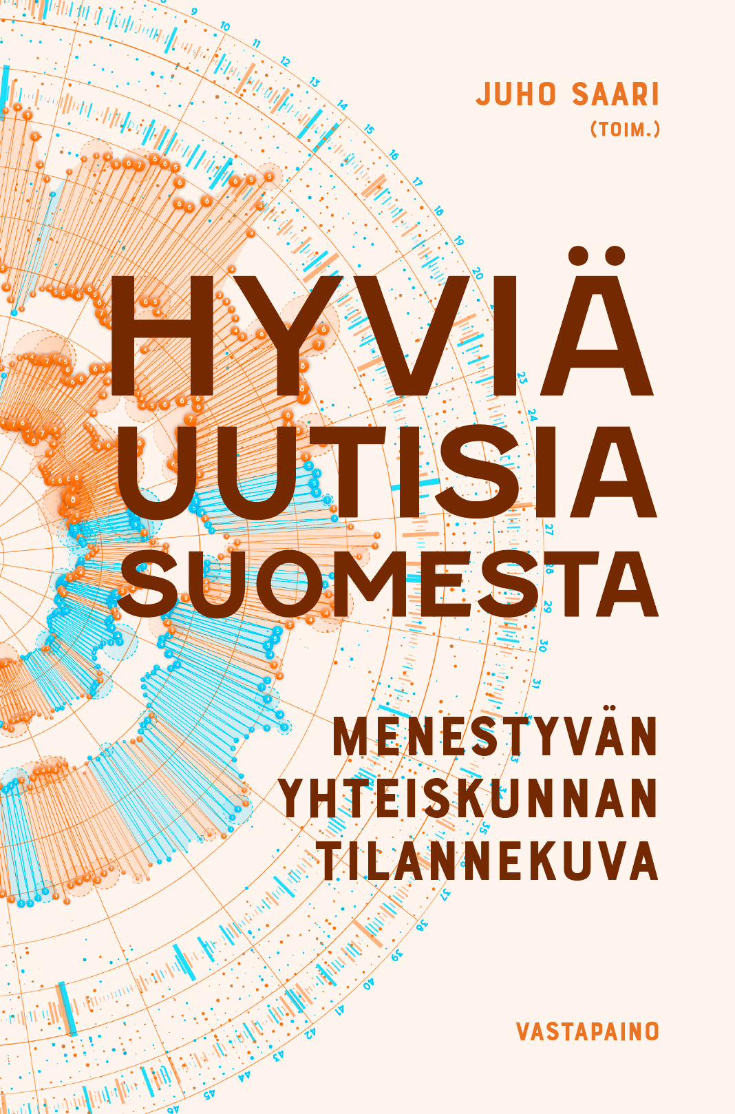 Hyviä uutisia Suomesta – E-bok