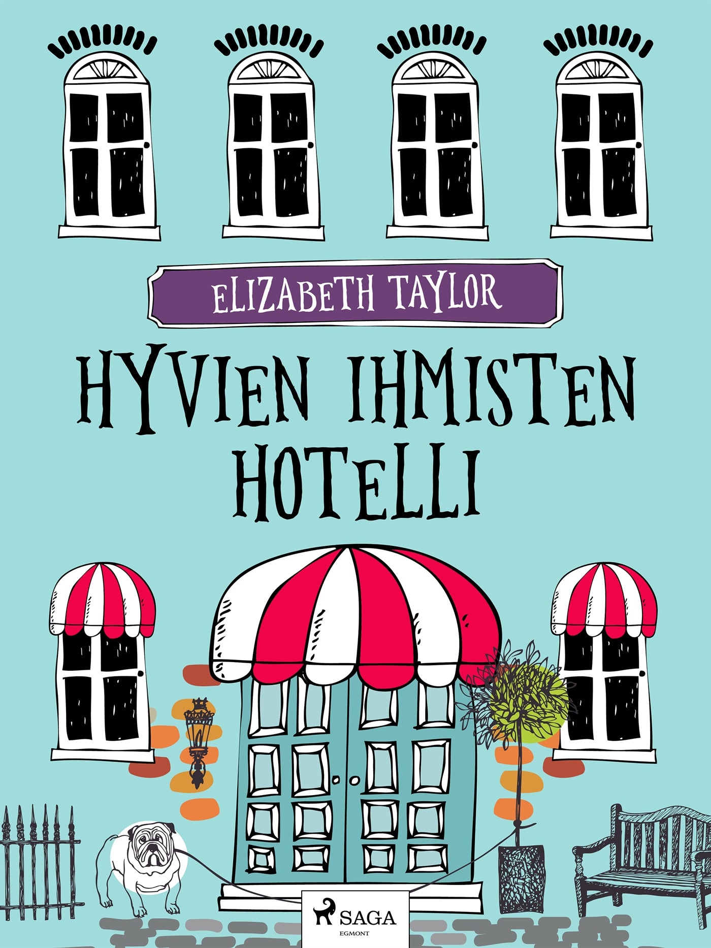 Hyvien ihmisten hotelli – E-bok